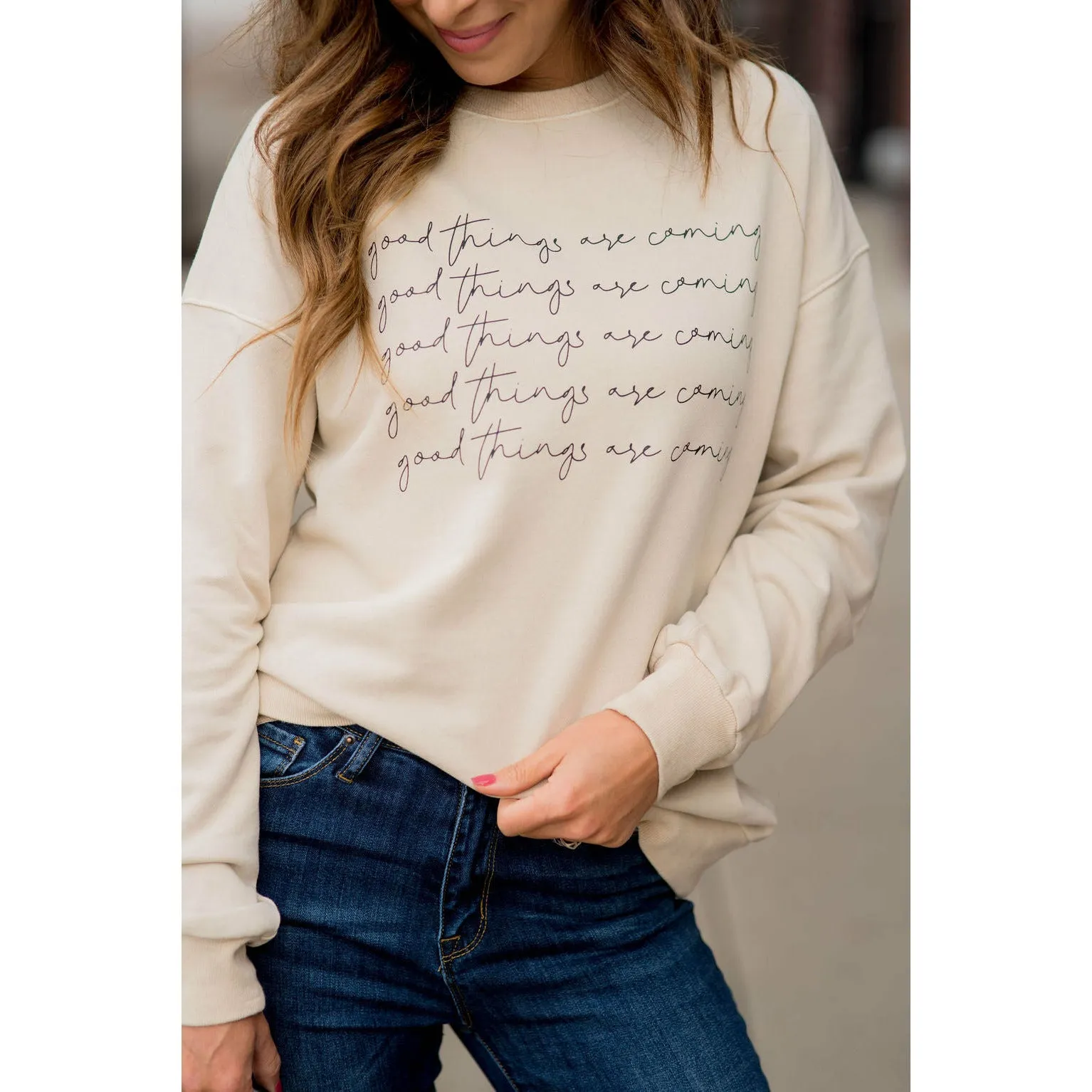 Good Things Are Coming Cursive Graphic Crewneck